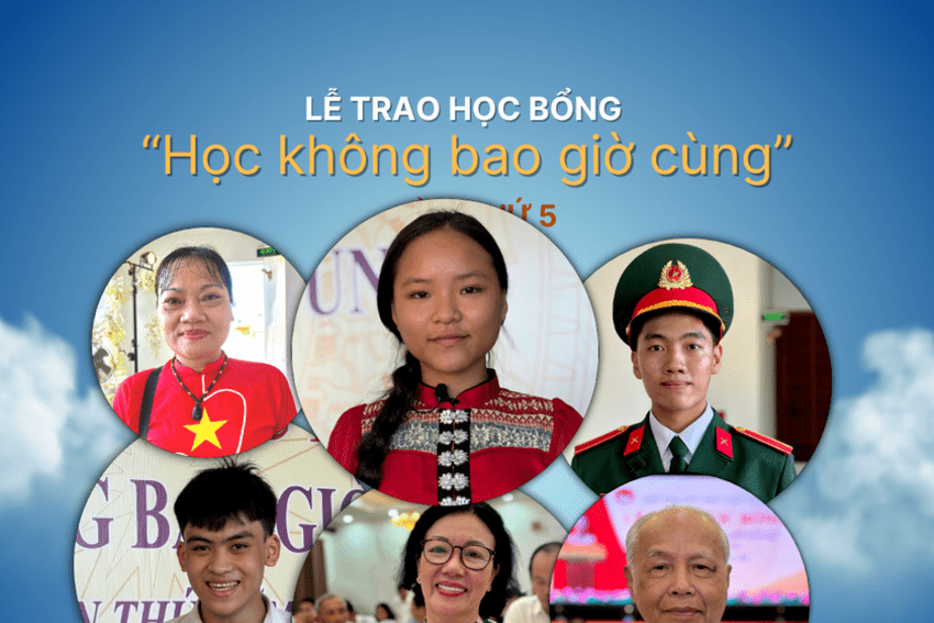 Những tấm gương truyền cảm hứng từ Lễ trao học bổng “Học không bao giờ cùng” lần thứ 5